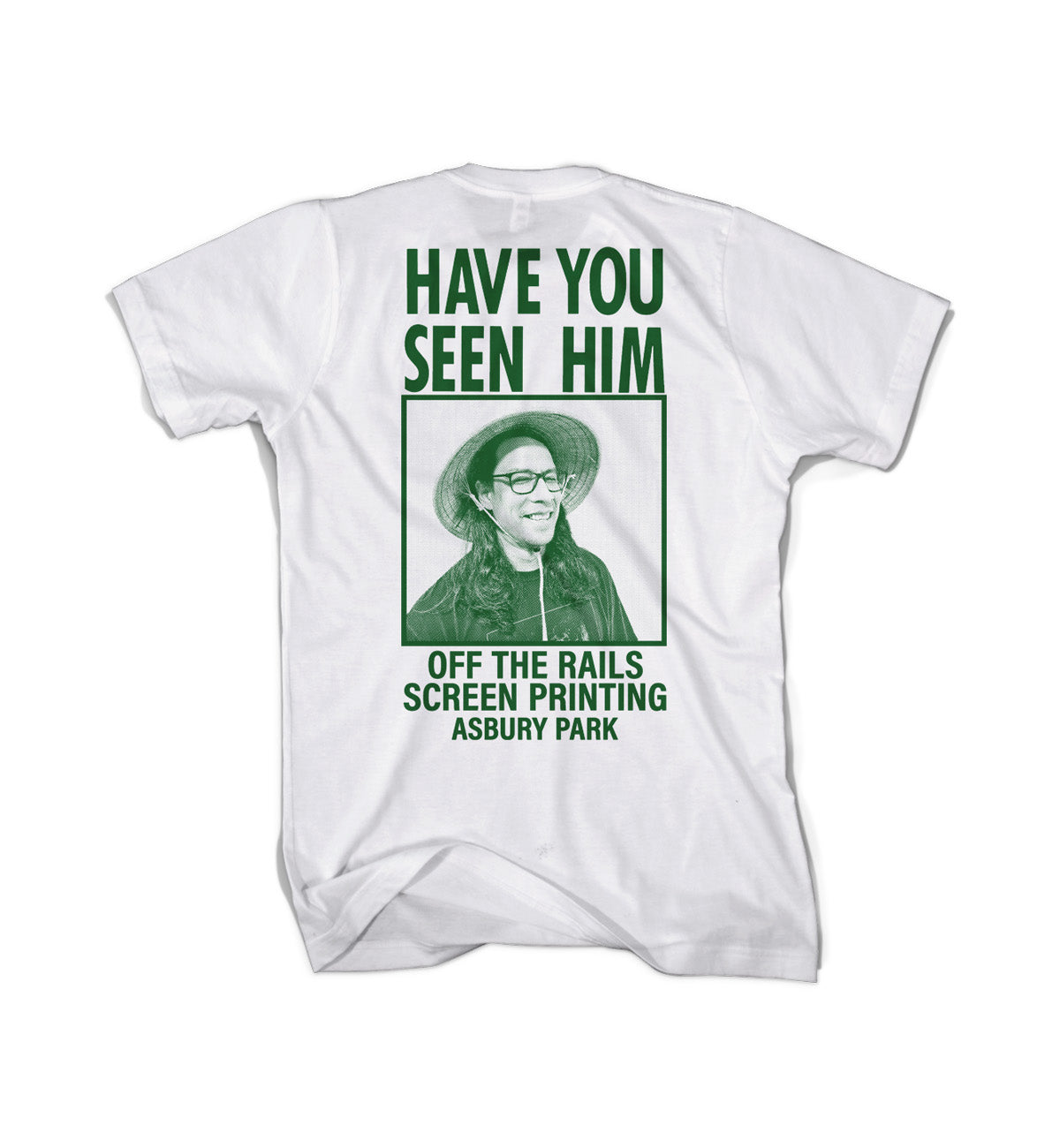 HAVE YOU SEEN HIM?